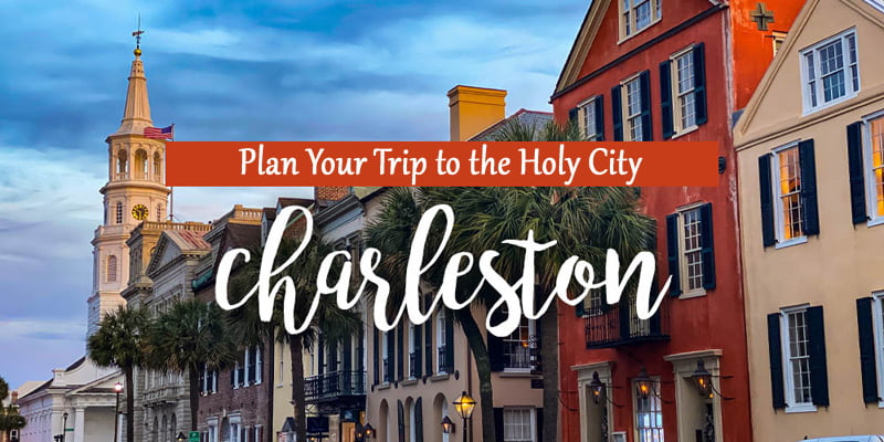 Charleston Travel Guide