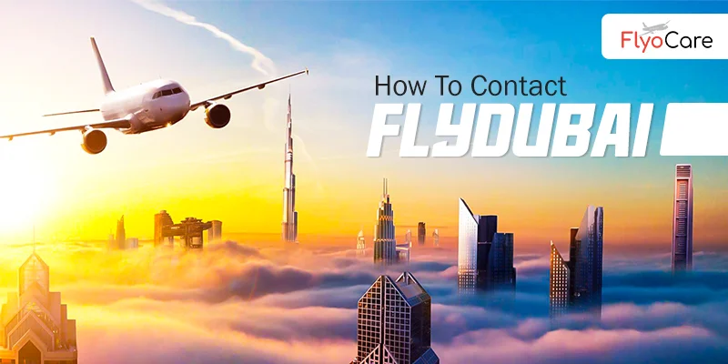 How To Contact Flydubai - Flyocare