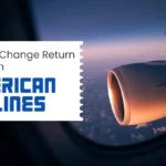 How to Change Return Flight on American Airlines