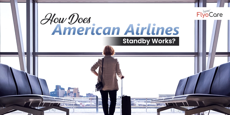 how does american airlines standby works