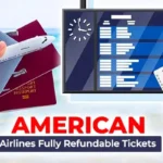 American Airlines Fully Refundable Tickets