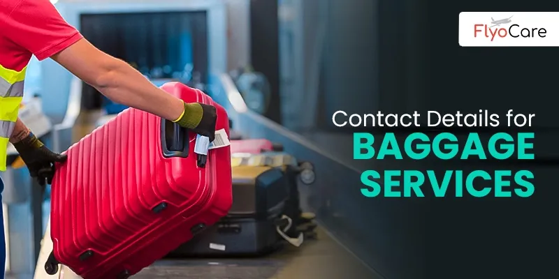 Phone Numbers for Baggage Services