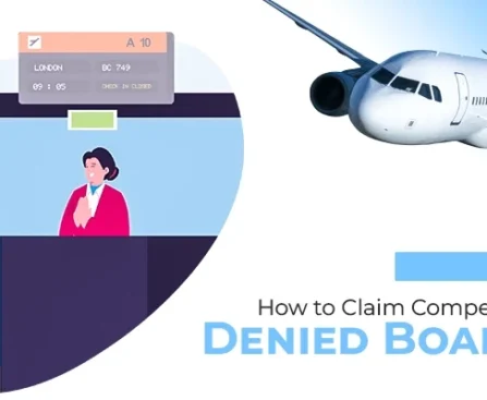 How to Claim Compensation for Denied Boarding