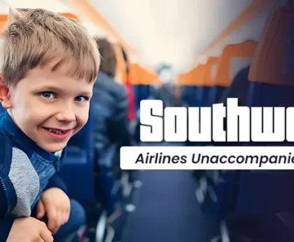 Southwest Airlines Unaccompanied Minor